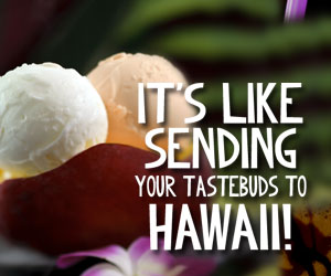 Hawaiian Gelato and Sorbetto